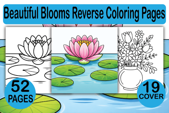 Beautiful Blooms Reverse Coloring Pages: Graphics & Coloring Pages