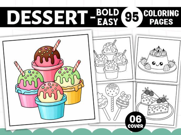 Bold and Easy Dessert Coloring Pages: Graphics for Real Publishing