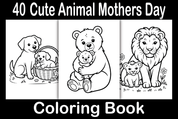 Cute Animal Mothers Day Coloring Pages Graphics