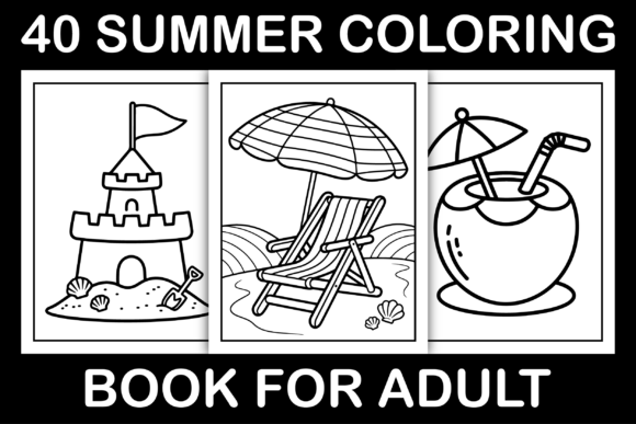 Summer Coloring Book for Adult: Graphics & Coloring Pages