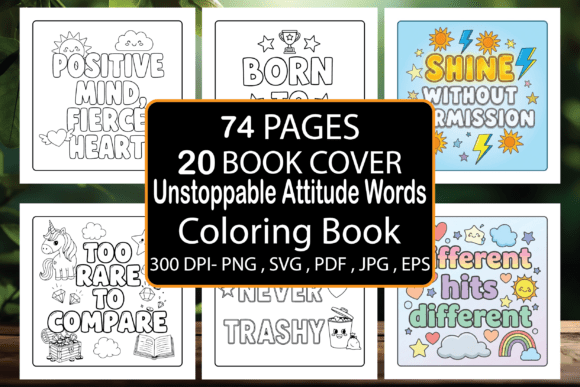 Unstoppable Attitude Words Coloring Book: Graphics & Coloring Pages
